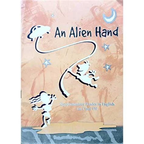 NCERT text book in english for class 7; Honeycomb and an alien hand ...