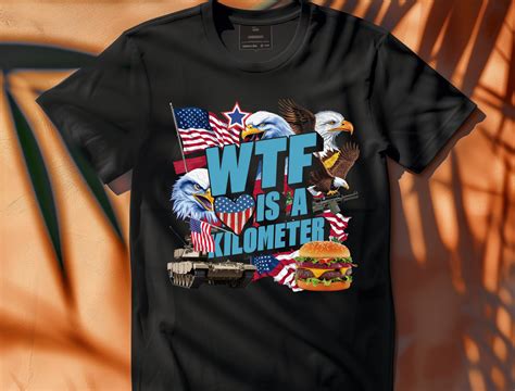 Funny WTF is a Kilometer PNG, Patriotic Graphic by DeeNaenon · Creative ...