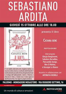 libreria mondadori catania presentazione libro catania bene palermo 15 ottobre libreria mondadori catania presentazione libro catania bene palermo 15 ottobre