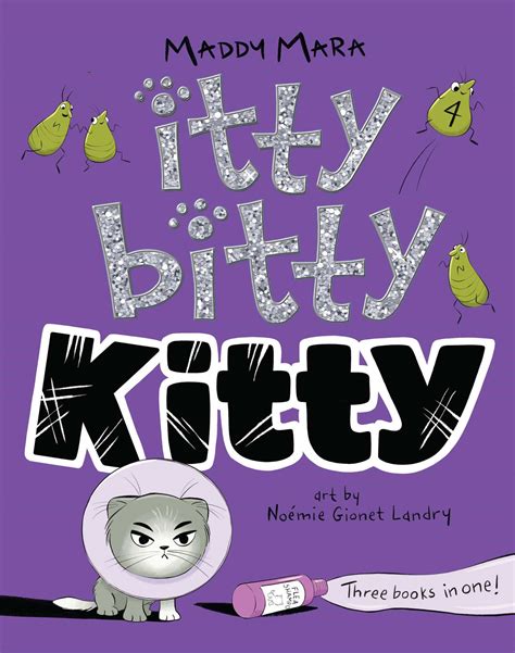 Itty Bitty Kitty #4 | Book by Maddy Mara, Noémie Gionet Landry | Official Publisher Page | Simon ...