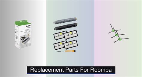 9 Best Replacement Parts for Roomba to Buy in 2025 - Roomba Fix