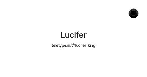 Lucifer — Teletype