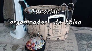 Organizador de bolsa por Dreams Factory by Jeane | Cantinho do Video