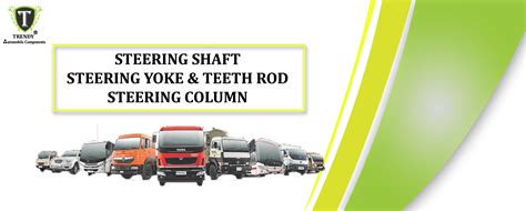 Steering Shaft / Steering Yoke & Teeth Rod / Steering Column - Trendy ...