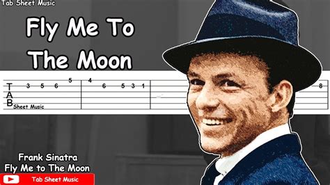 Frank Sinatra - Fly Me To The Moon Guitar Tutorial - Tab Sheet Music