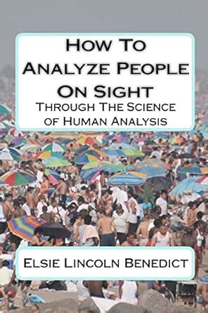 Buy How to Analyze People on Sight: Through the Science of Human ...