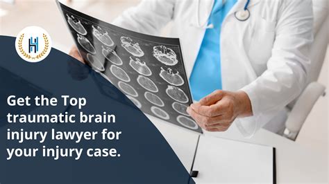 Get the Top traumatic brain injury lawyer for your injury case.