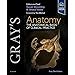 Buy Gray's Anatomy: The Anatomical Basis of Clinical Practice Book ...