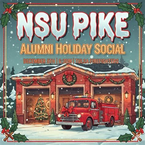 NSU PIKE Alumni Holiday Social, Tulsa Firefighters, 5 December 2025 ...