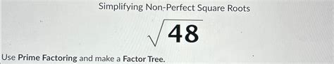 Image result for Simplifying Non-Perfect Roots