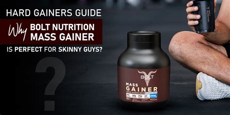 Hard Gainers Guide: Why Bolt Nutrition Mass Gainer is Perfect for Skin