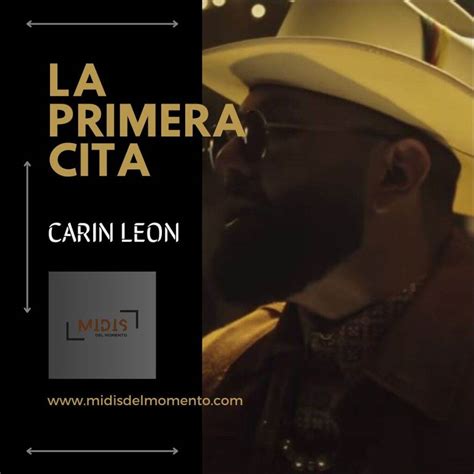La primera cita - Carin Leon (MIDI) | Midis Del Momento