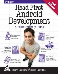 Head First Android Development: A Brain-Friendly Guide, 2nd Edition ...