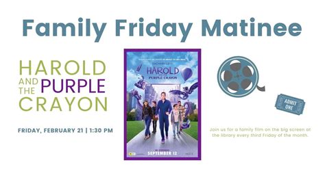 Family Friday Matinee: Harold and the Purple Crayon, 395 Bayfield ...