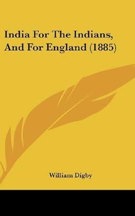 Buy India for the Indians, and for England (1885) Book Online at Low ...