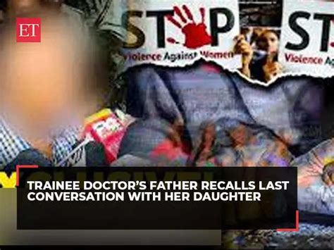 Kolkata RG Kar horror: Trainee doctor’s father recalls last ...