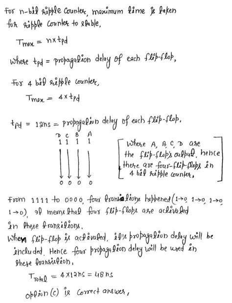 21. a 4-bit ripple counter consists of flip-flop such that each has a ...