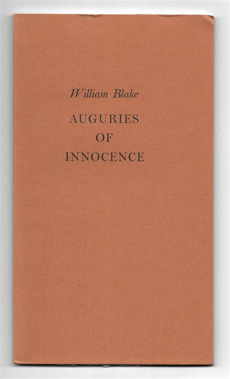 Auguries of Innocence [Numbered edition] by William Blake; Dr John ...
