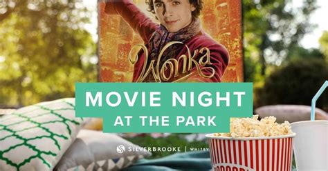 Movie Night at Silverbrooke - WONKA, Holystone Rd, Whitby, Porirua 5024 ...