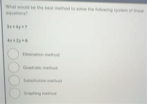 Solved: What would be the best method to solve the following system of ...