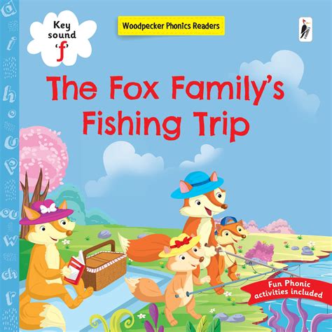 The Fox Familys Fishing Trip – Woodpecker Books