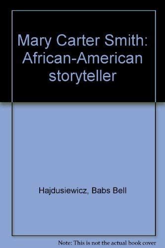 Mary Carter Smith: African-American storyteller : Amazon.in: Books