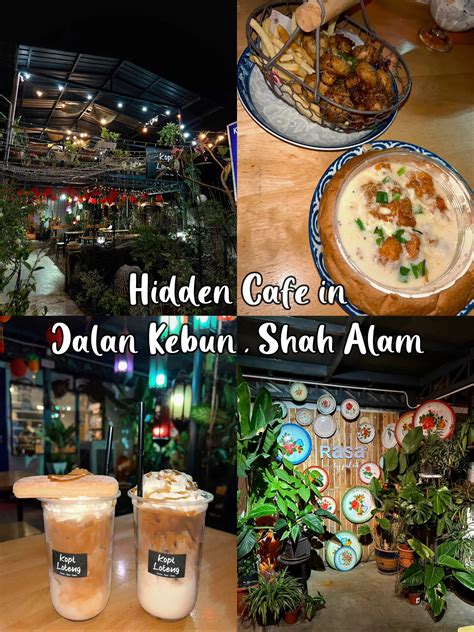 Hidden Cafe in Jalan Kebun, Shah Alam | Galeri disiarkan oleh Ellnoraa ...