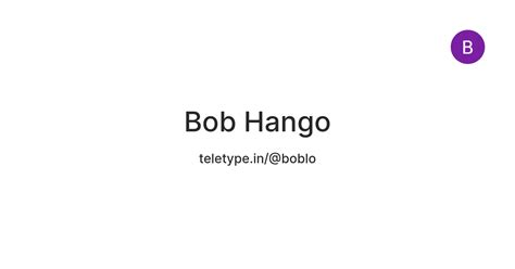 Bob Hango — Teletype