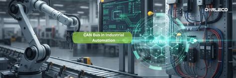 CAN Bus in Industrial Automation | Dorleco