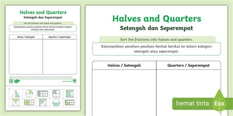 Worksheet Bilingual Pecahan Setengah dan Seperempat