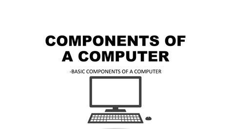 Image result for Components of a Computer