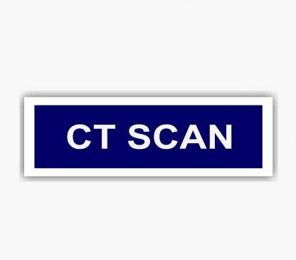 signEver Ct Scan Sign Board For Hospital Medical Collage color-Blue (30 ...