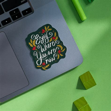 Enjoy Where You Are - Laptop Sticker – Factor Notes
