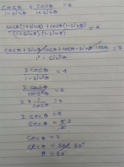 for which value of acute angle cos theta by 1 - sin theta + cos theta ...