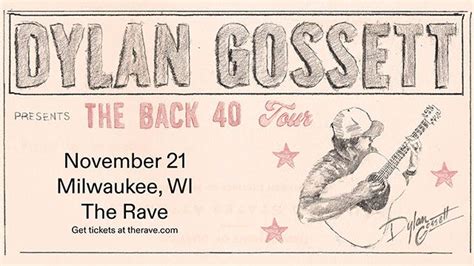 Dylan Gossett - The Back 40 Tour at The Rave , The Rave / Eagles Club ...