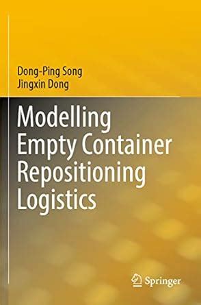Buy Modelling Empty Container Repositioning Logistics Book Online at ...
