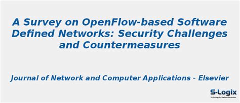 Survey on OpenFlow-based Software Defined Networks: Security | S-Logix