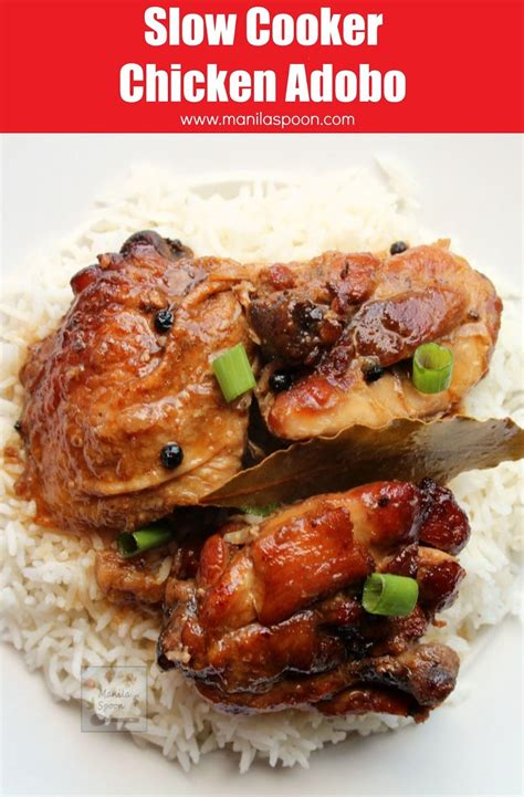 Manila Spoon: Slow Cooker Chicken Adobo | Adobo chicken, Slow cooker ...
