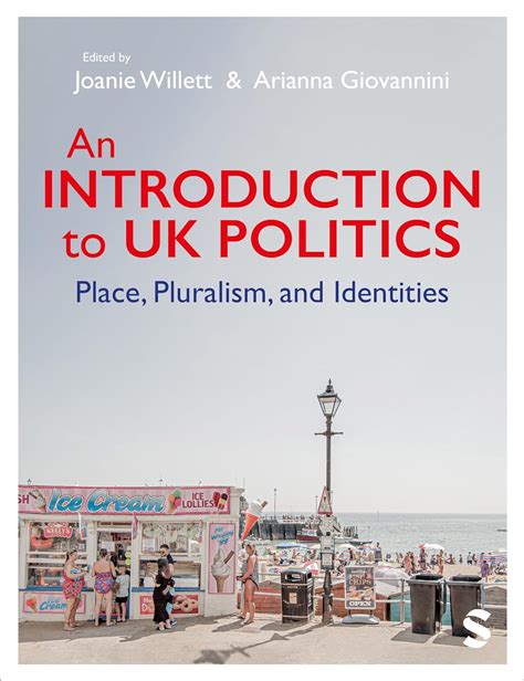 An Introduction to UK Politics: Place, Pluralism, and Identities eBook ...