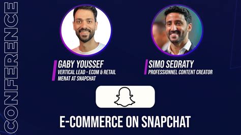 EMEC EXPO 2024 - CONFERENCE SNAPCHAT: E-commerce on Snapchat - YouTube
