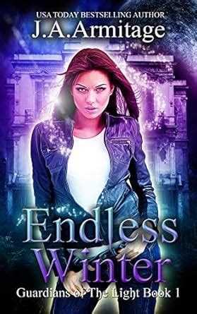 Endless Winter (Guardians of The Light Book 1) eBook : Armitage, J.A ...