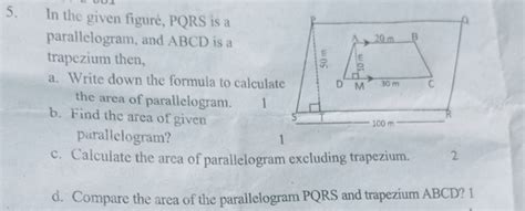 In the given figure, PQRS is a parallelogram, and ABCD is a trapezium the..