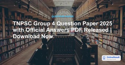 TNPSC Group 4 Question Paper 2025 with Official Answers PDF Released ...