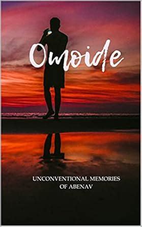 OMOIDE: UNCONVENTIONAL MEMORIES OF A BOY NEXT DOOR eBook : Abenav ...