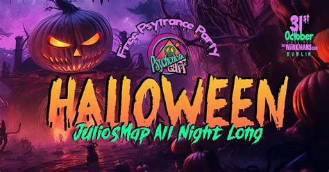 Halloween @ FREE Psytrance Party, The Workman's Club, Dublin 8, 31 ...