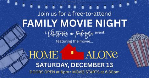 Family Movie Night (Sponsored by FCC - A Christmas in Palmyra Event ...