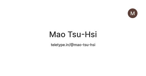 Mao Tsu-Hsi — Teletype