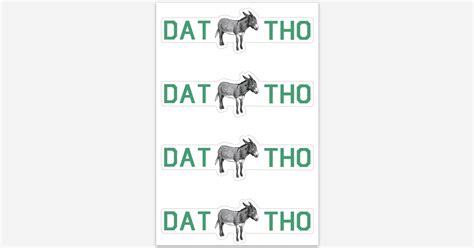 DAT ASS THO "Tagging Labels" by W. Heyward Adams III | Sticker sheets ...