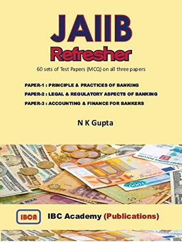 JAIIB Refresher (All 3 subjects) : N K Gupta: Amazon.in: Books