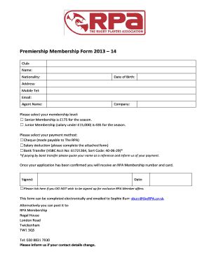 Fillable Online Premiership Membership Form 2013 14 - The RPA Fax Email ...